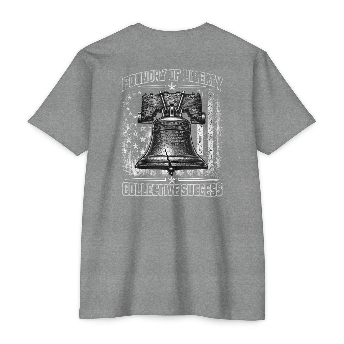 Foundry of Liberty "Collective Success" Bell T-Shirt — "Foundry of Liberty" Patriotic Graphic Tee