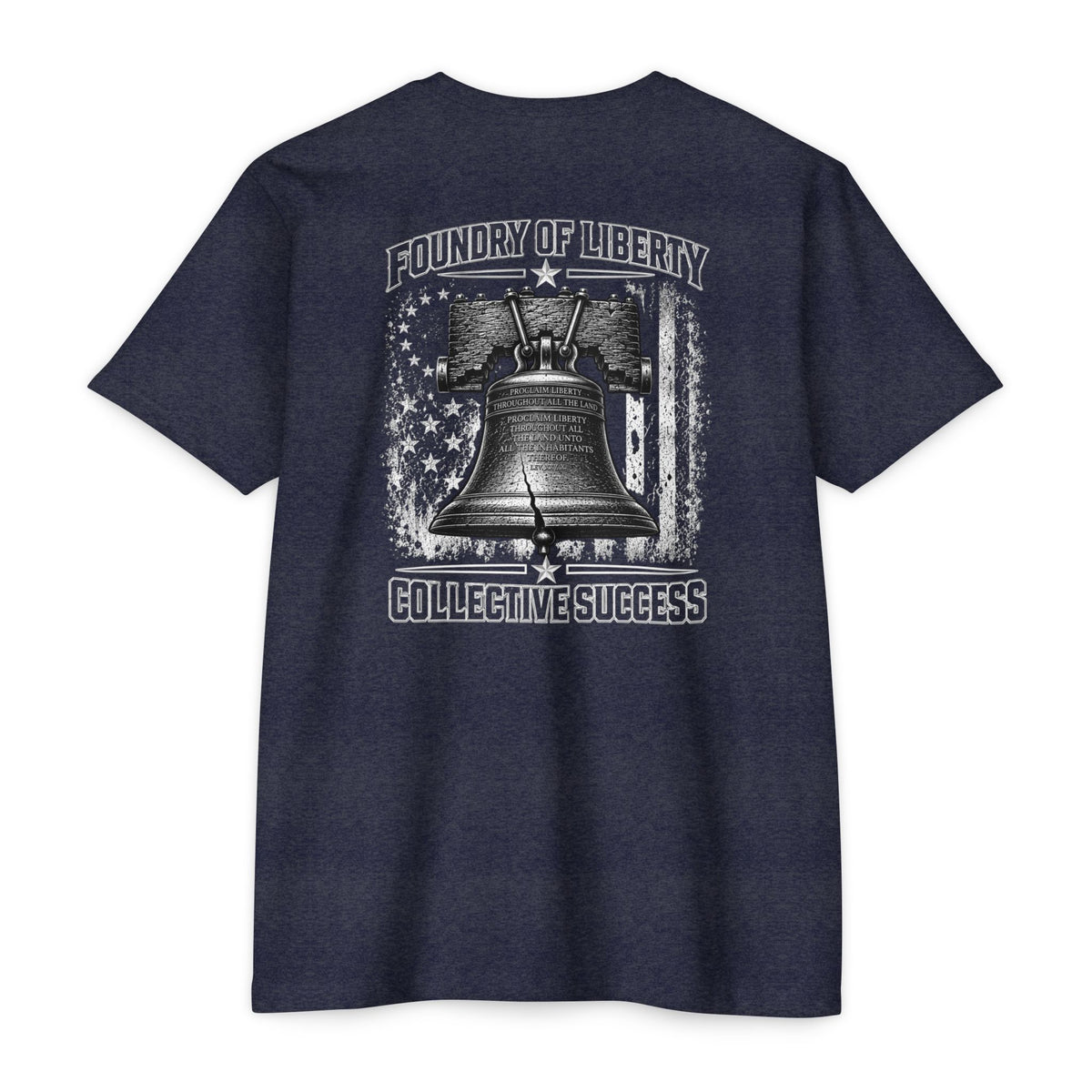 Foundry of Liberty "Collective Success" Bell T-Shirt — "Foundry of Liberty" Patriotic Graphic Tee