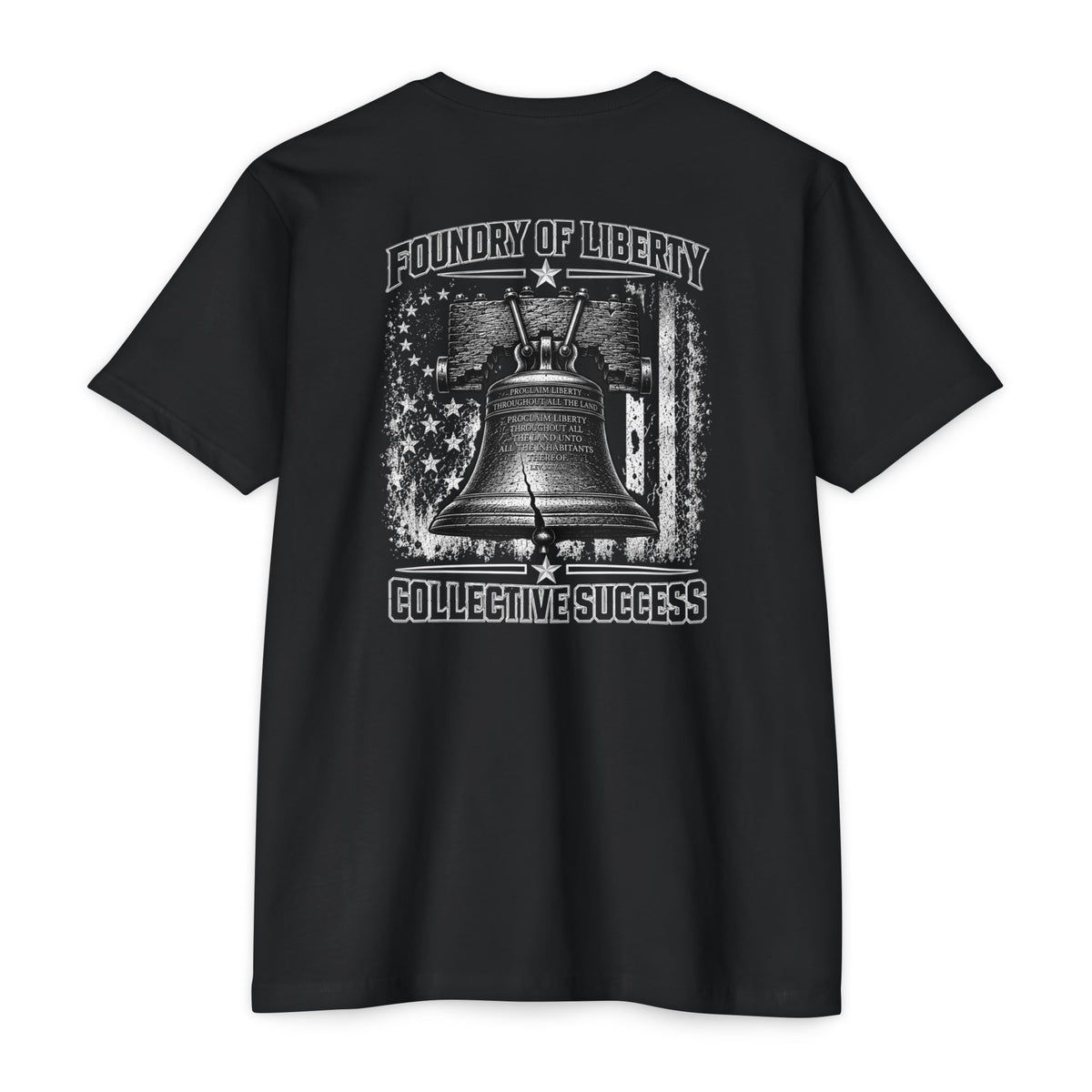 Foundry of Liberty "Collective Success" Bell T-Shirt — "Foundry of Liberty" Patriotic Graphic Tee