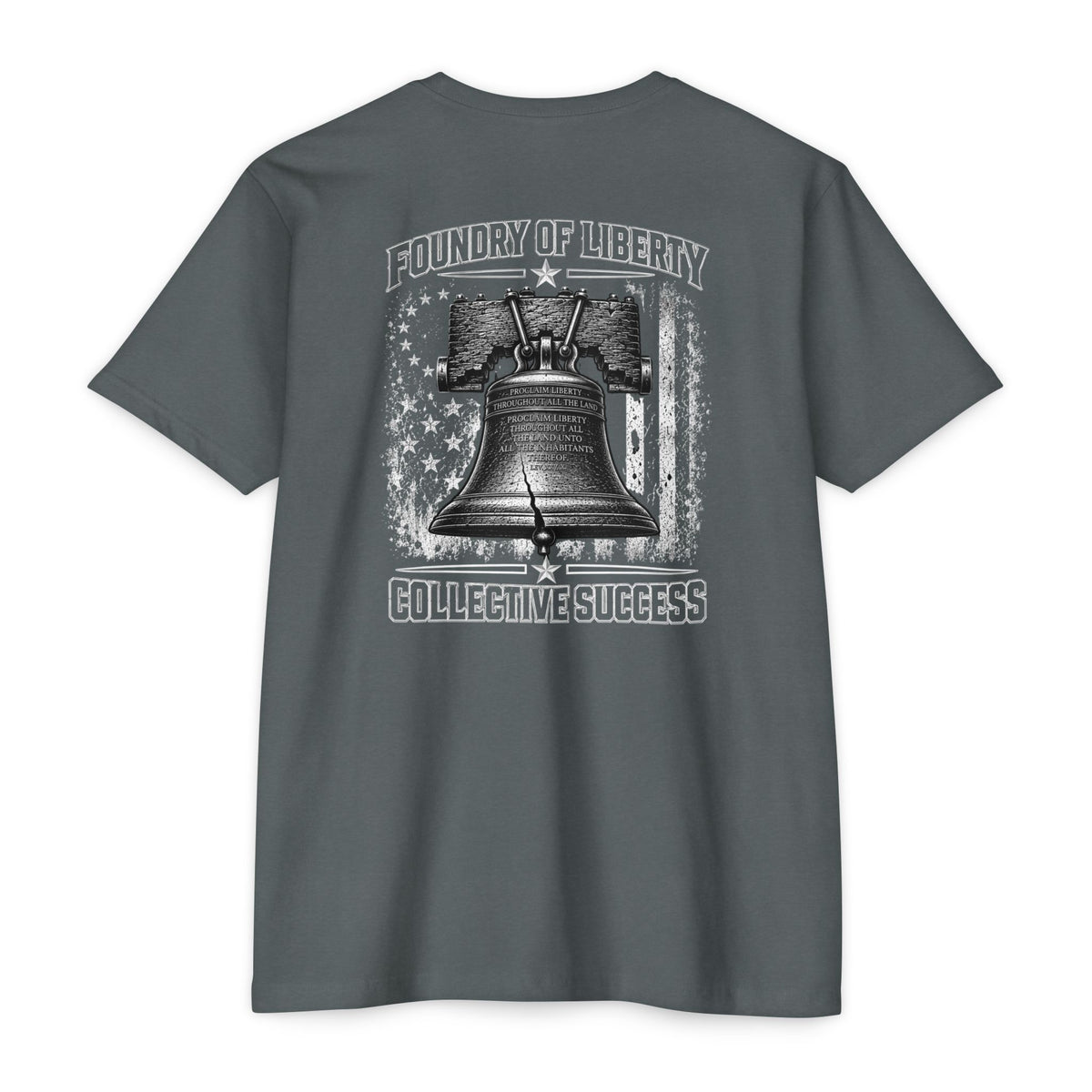 Foundry of Liberty "Collective Success" Bell T-Shirt — "Foundry of Liberty" Patriotic Graphic Tee