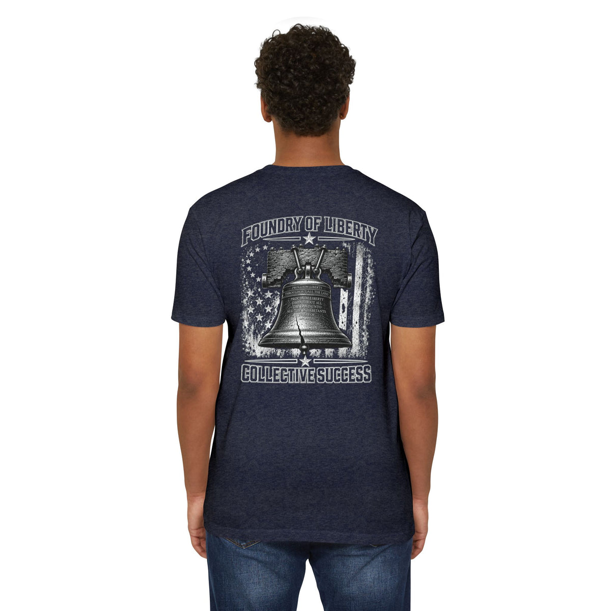 Foundry of Liberty "Collective Success" Bell T-Shirt — "Foundry of Liberty" Patriotic Graphic Tee