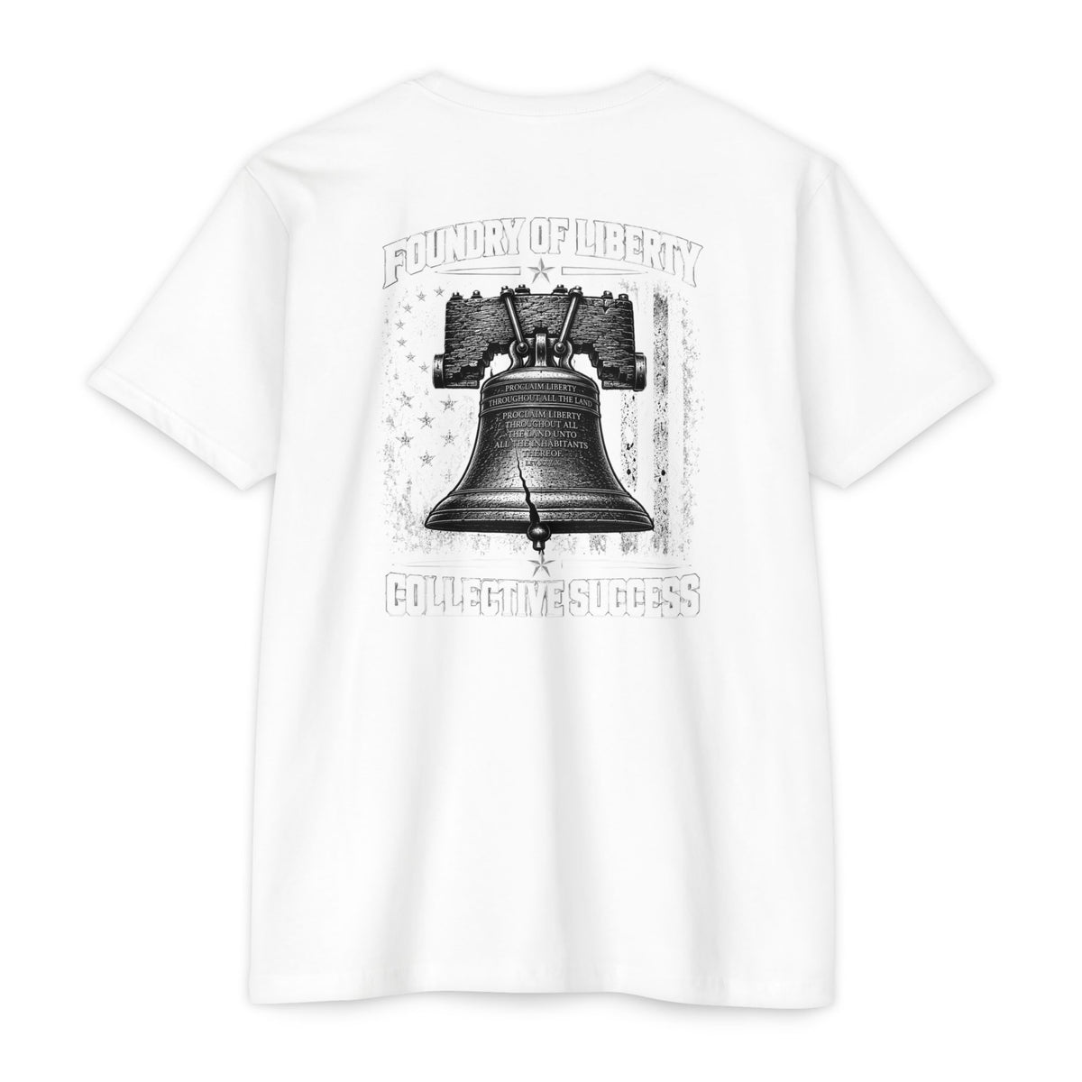 Foundry of Liberty "Collective Success" Bell T-Shirt — "Foundry of Liberty" Patriotic Graphic Tee