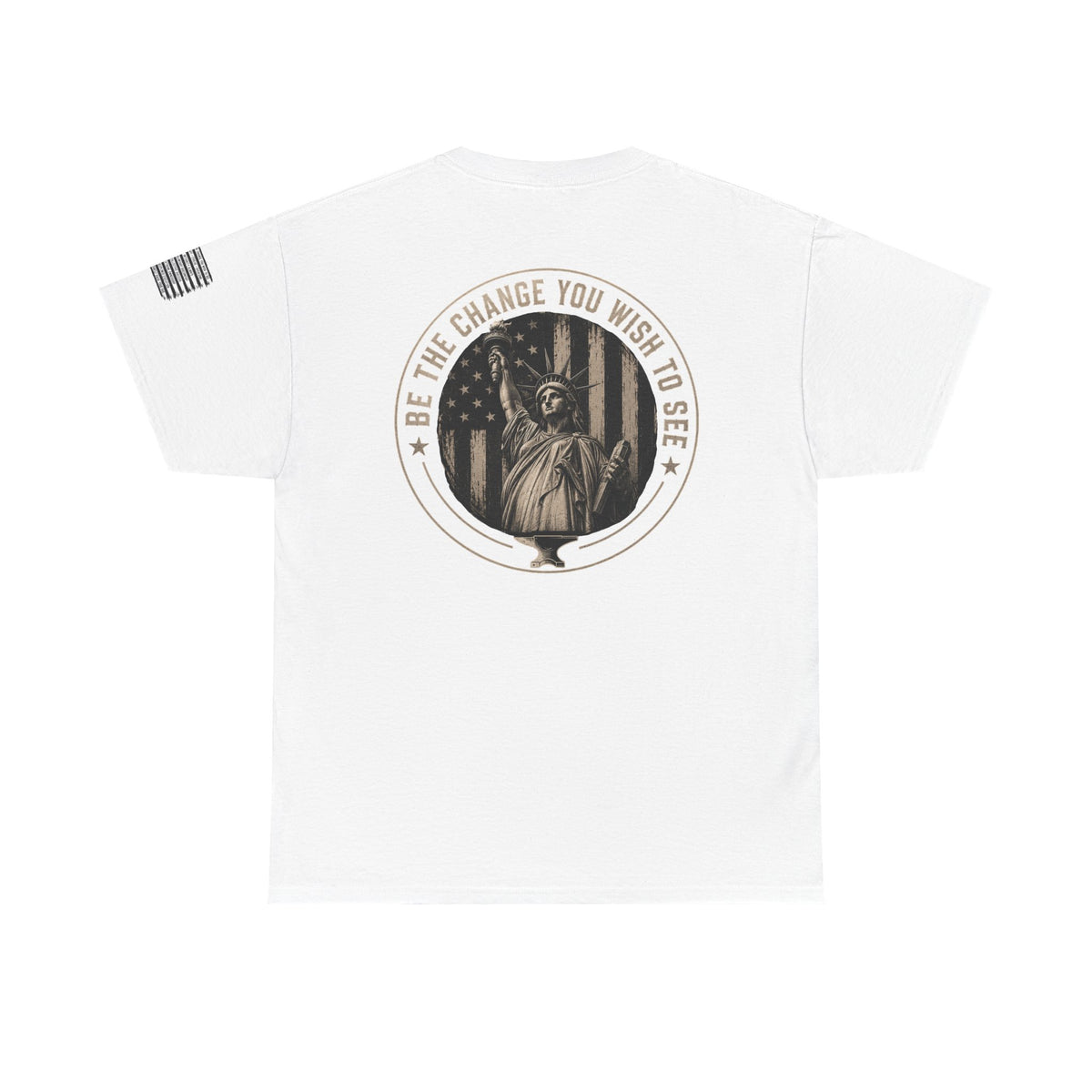 Statue of Liberty 'Be The Change You Wish to See' Graphic Tee